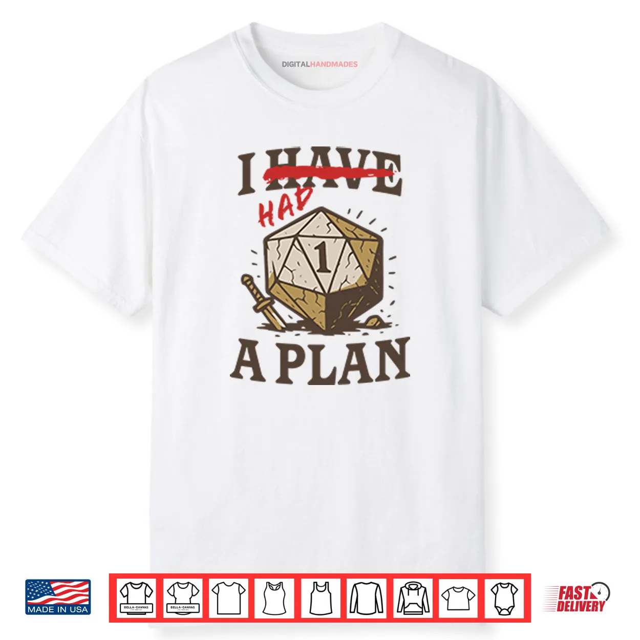 I Had A Plan D20 Shirt I Had A Plan D20 Shirt