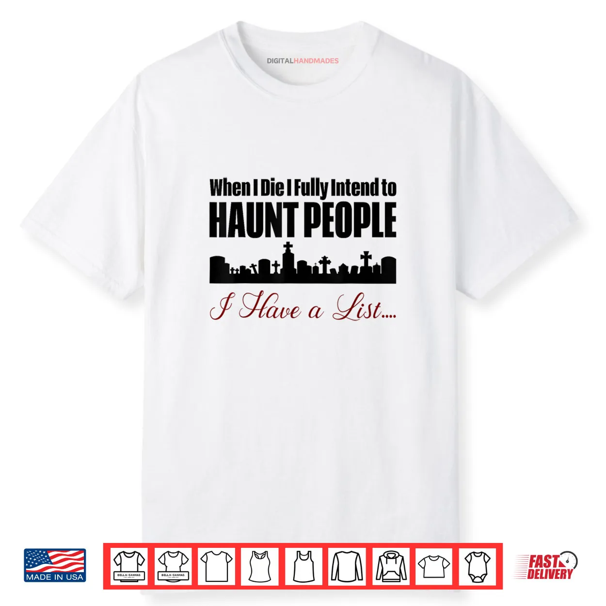 I Intend to Haunt People Shirt I Intend to Haunt People Shirt