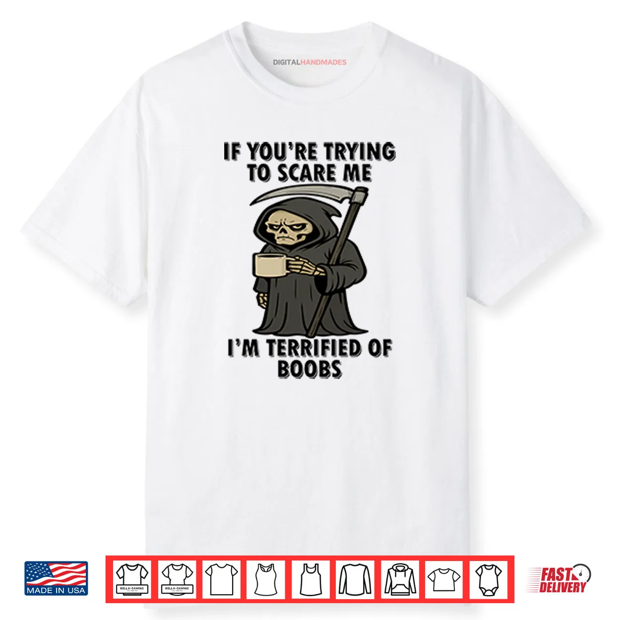 If You’re Trying To Scare Me I’m Terrified Of Boobs Shirt If You’re Trying To Scare Me I’m Terrified Of Boobs Shirt