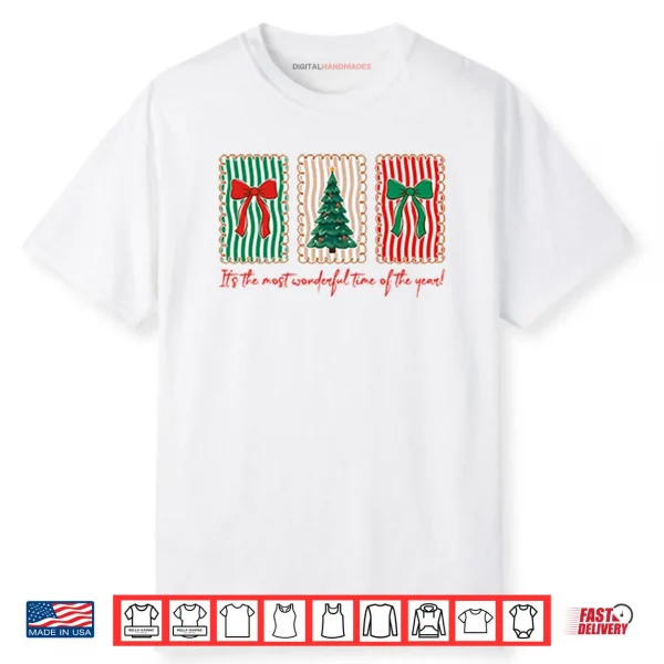 It’s The Most Wonderful Time Of The Year Christmas Shirt