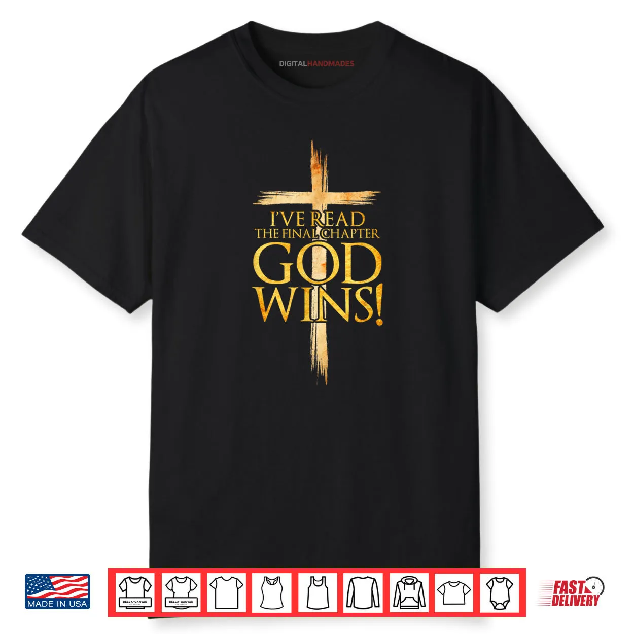 I’ve Read the Final Chapter God Wins Christian Faith Cross Shirt I’ve Read the Final Chapter God Wins Christian Faith Cross Shirt