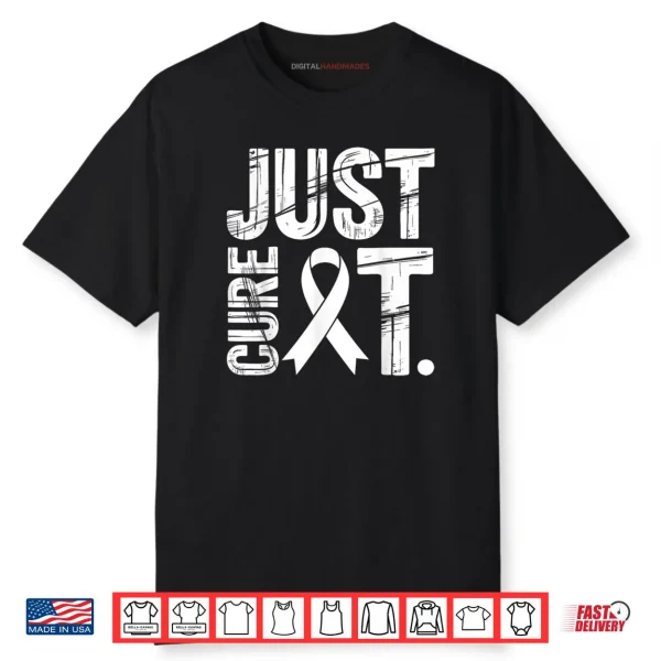 Just Cure It Pink Ribbon Breast Cancer Awareness Shirt