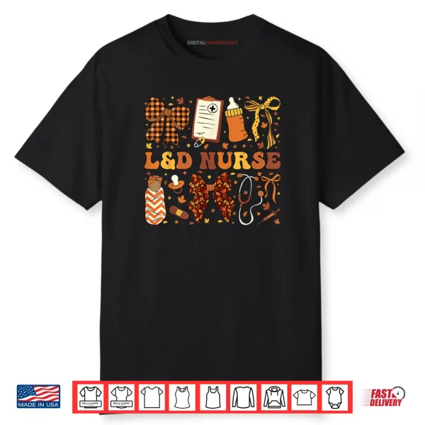 L&D Nurse Fall Autumn Coquette Labor Delivery Thanksgiving Shirt