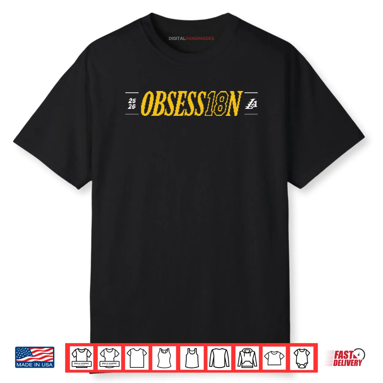 Lakers Obsession 18 Obsess18n Shirt Lakers Obsession 18 Obsess18n Shirt
