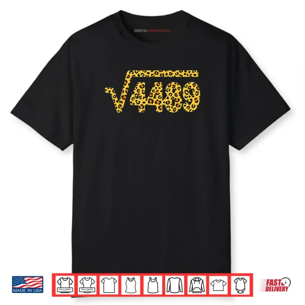 Leopard Pattern Meme Square Root 4489 Slang Math Teacher Shirt