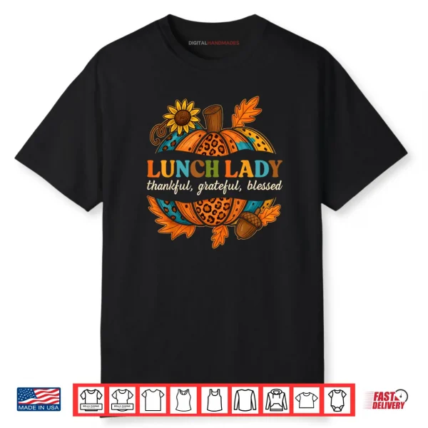 Lunch Lady Pumpkin Leopard Print Thanksgiving Fall Autumn Shirt