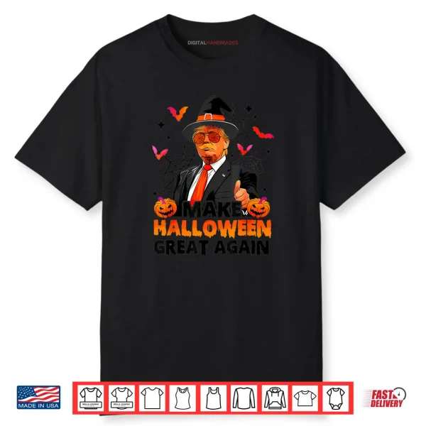 Make Halloween Great Again Funny Trump Spooky Trick Or Treat Shirt