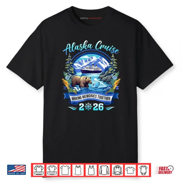 Matching Family Friends and Group Alaskan Alaska Cruise 2026 Shirt
