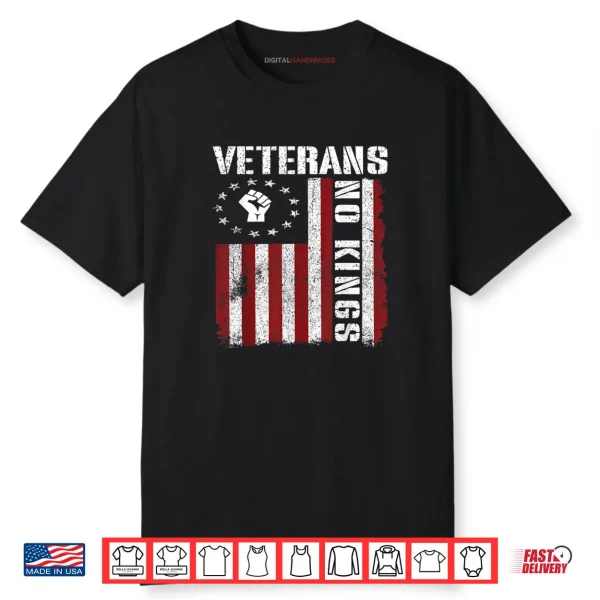Military Veterans Protest USA Flag No Kings America Protest Shirt