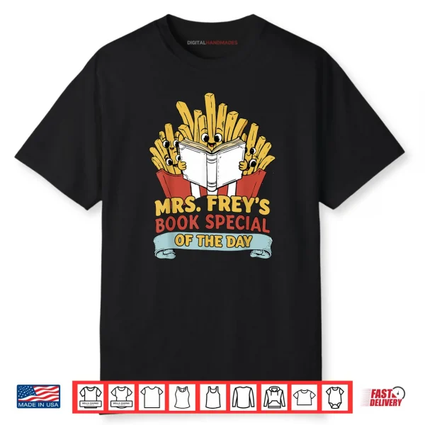 Mrs Frey Book Special Reading Elementary Teacher Shirt
