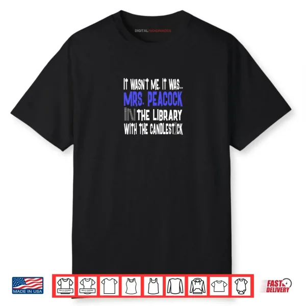 Mrs. Peacock Library Candlestick Clue Shirt Premium Blend Shirt