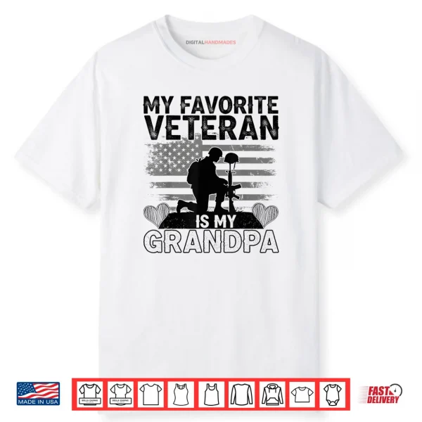 My Favorite Veteran is My Grandpa American Veterans Day Shirt