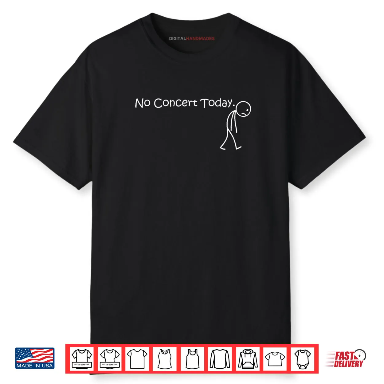 No Concert Today for Music Concert Lovers and Fans Shirt No Concert Today for Music Concert Lovers and Fans Shirt