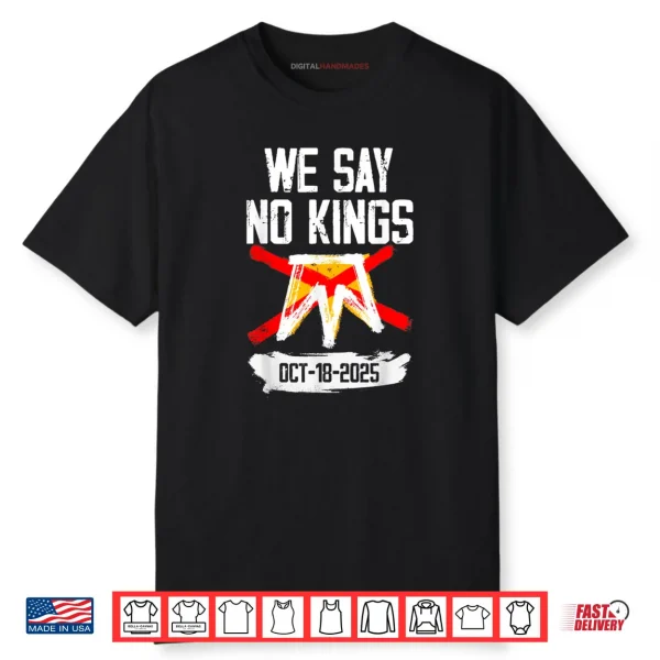 No Kings Day 2.0 Shirt No Kings Protest October 18 Shirt