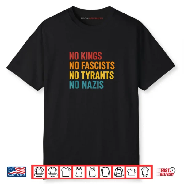 No Kings No Fascists No Tyrants No Nariz Shirt