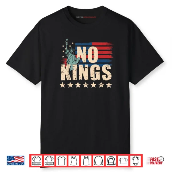 No Kings in America Statue of Liberty 1776 October 18 Shirt