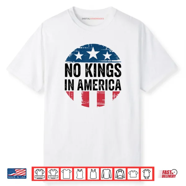 No Kings in America Vintage Shirt