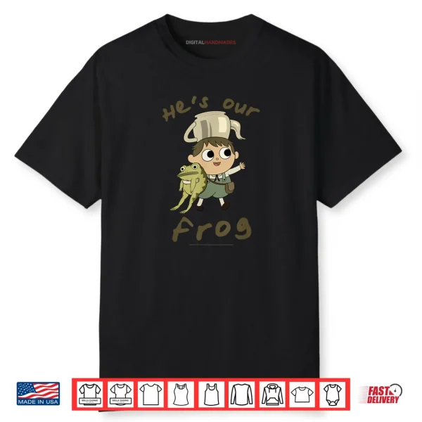 Over The Garden Wall He’s Our Frog Cute Cottagecore Cartoon Shirt