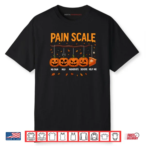 Pain Scale Pumpkin Pain Assessment Trauma Nurse Halloween Shirt