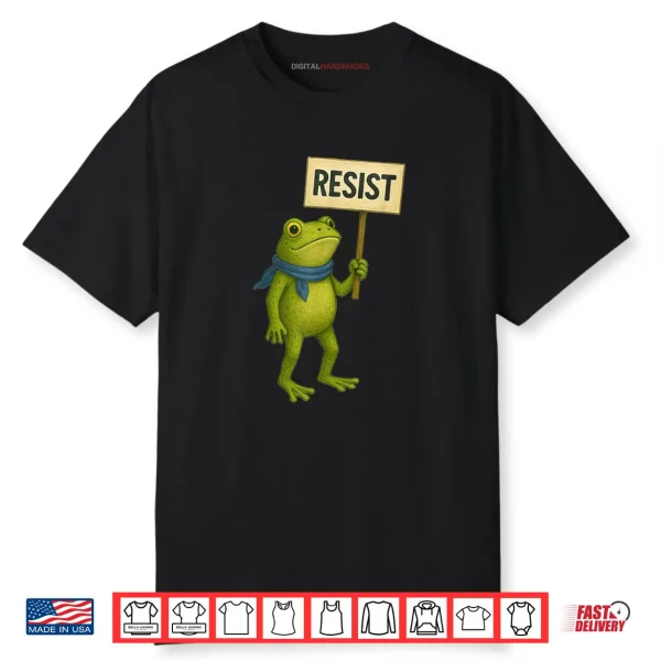 Portland Frog Protest Resist Sign Shirt