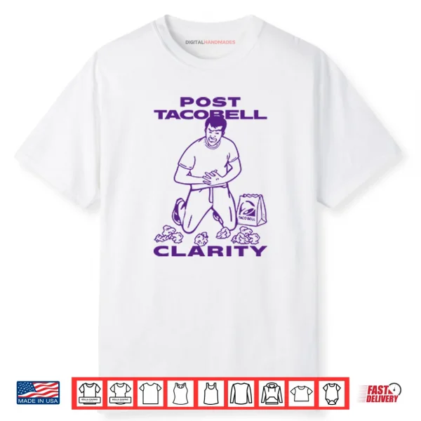 Post Taco Bell Clarity Shirt