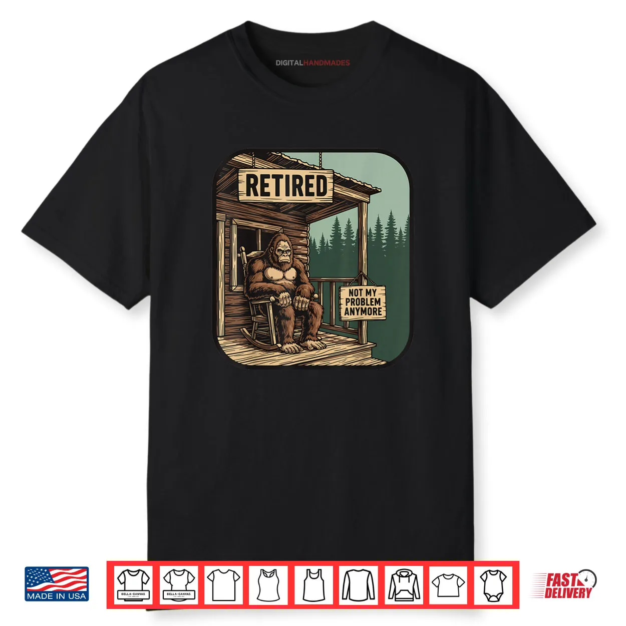 Retired Retirement Bigfoot Shirt Retired Retirement Bigfoot Shirt