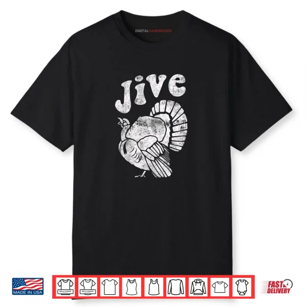 Retro Jive Turkey Distressed Thanksgiving Shirt