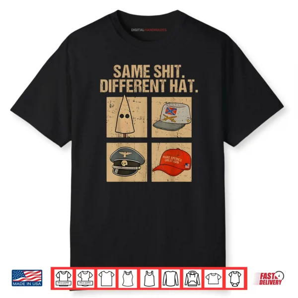 Same Shit Different Hat Retro Vintage Funny Shirt