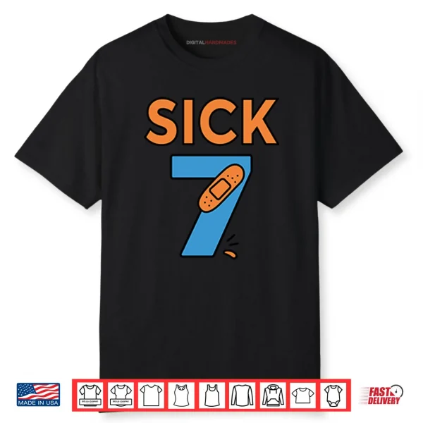 Sick Seven Meme Six Seven Fun Wordplay Shirt