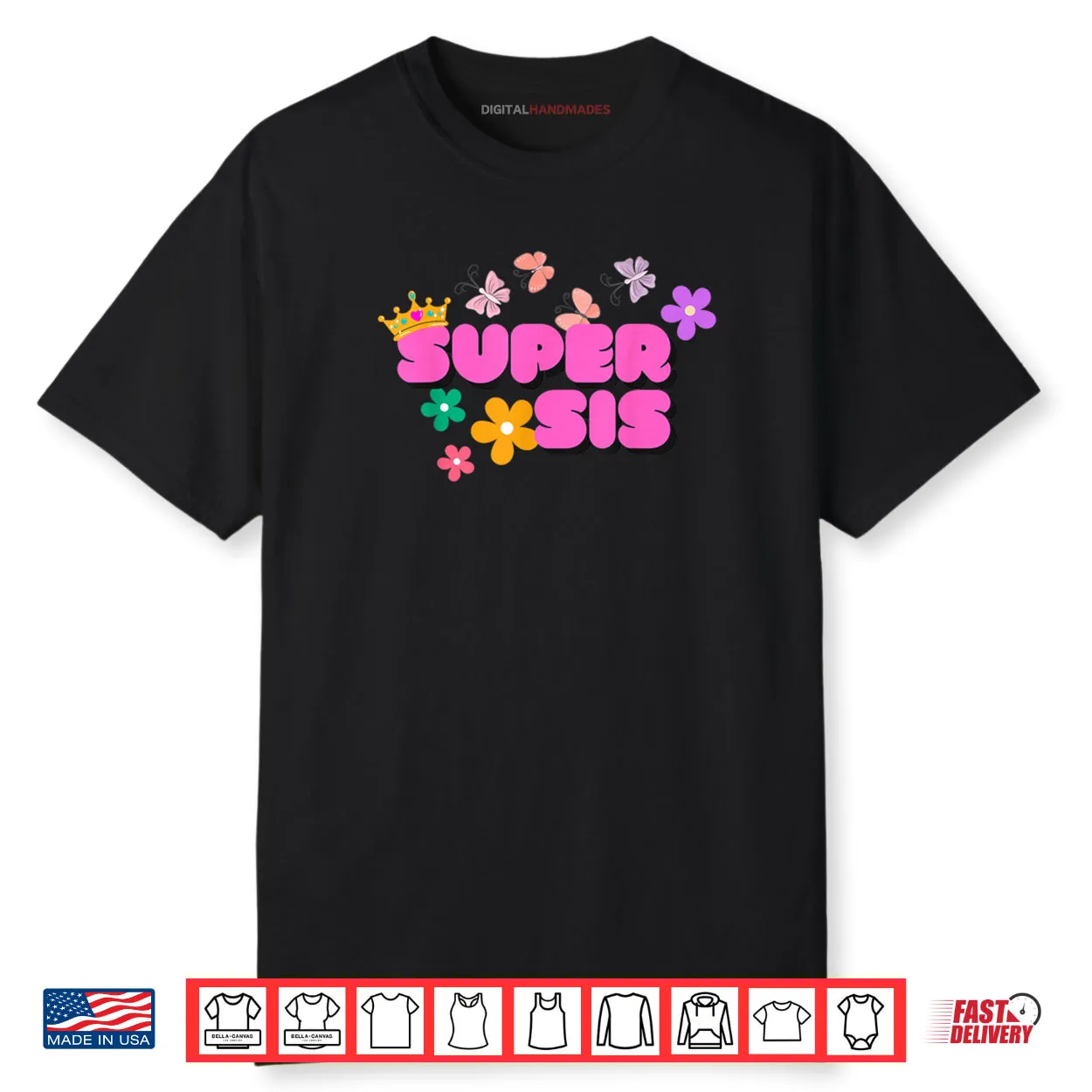 Super Sis by Designer Jaziz Gutierrez Shirt Super Sis by Designer Jaziz Gutierrez Shirt