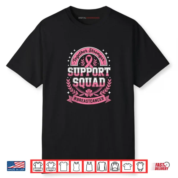 Support Squad Breast Cancer Awareness Month Pink Ribbon Shirt