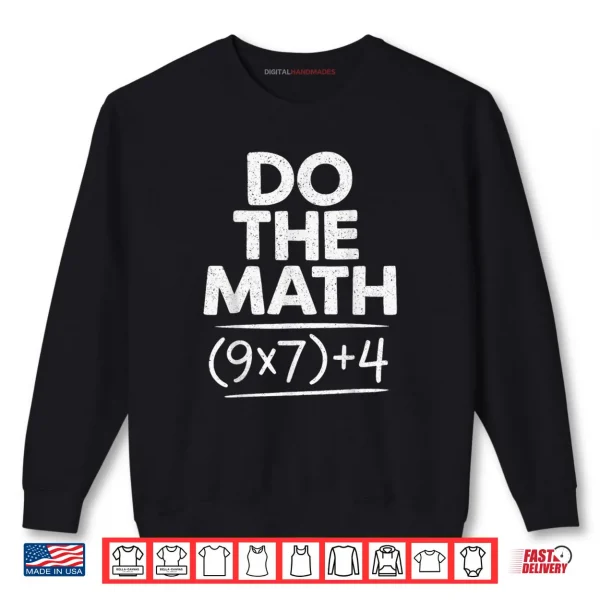 Sweatshirt 6 7 Six Seven Math Teacher Gen Z Alpha Meme Slang Shirt