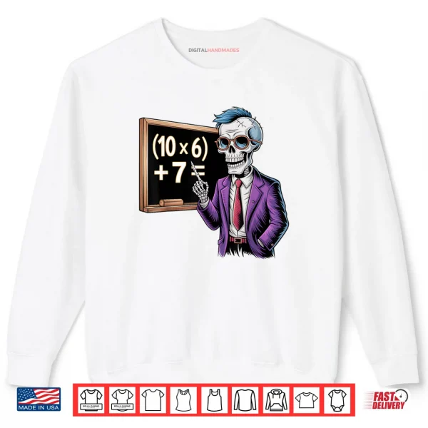 Sweatshirt 67 Math Teacher Meme Brainrot Six Seven Halloween Equation Shirt