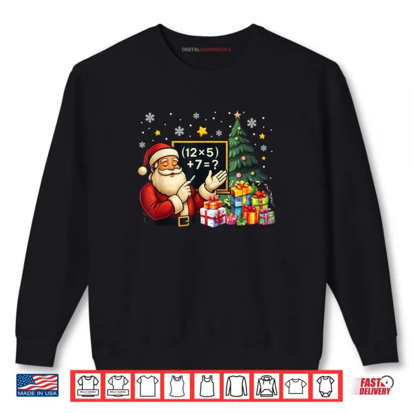 67 Teacher Santa Christmas Six Seven Meme Brainrot Math Xmas Shirt 1 Sweatshirt 67 Teacher Santa Christmas Six Seven Meme Brainrot Math Xmas Shirt