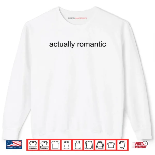 Sweatshirt Actually Romantic Taylor Swift Shirt