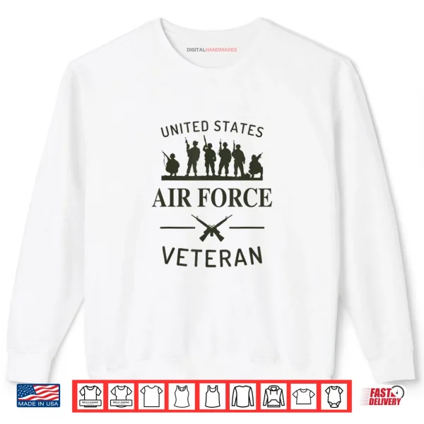 Sweatshirt Air Force Veteran US Army Military Soldiers USAF Veterans Shirt
