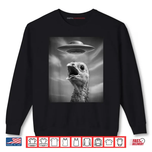 Sweatshirt Alien Turkey UFO Selfie Thanksgiving Meme Shirt