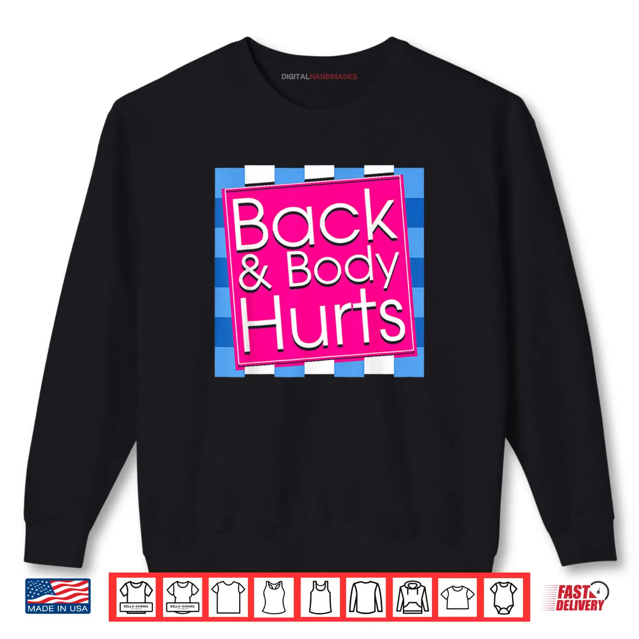 Back Body Hurts Tee Quote Exercise Workout Gym Top Shirt Back Body Hurts Tee Quote Exercise Workout Gym Top Shirt