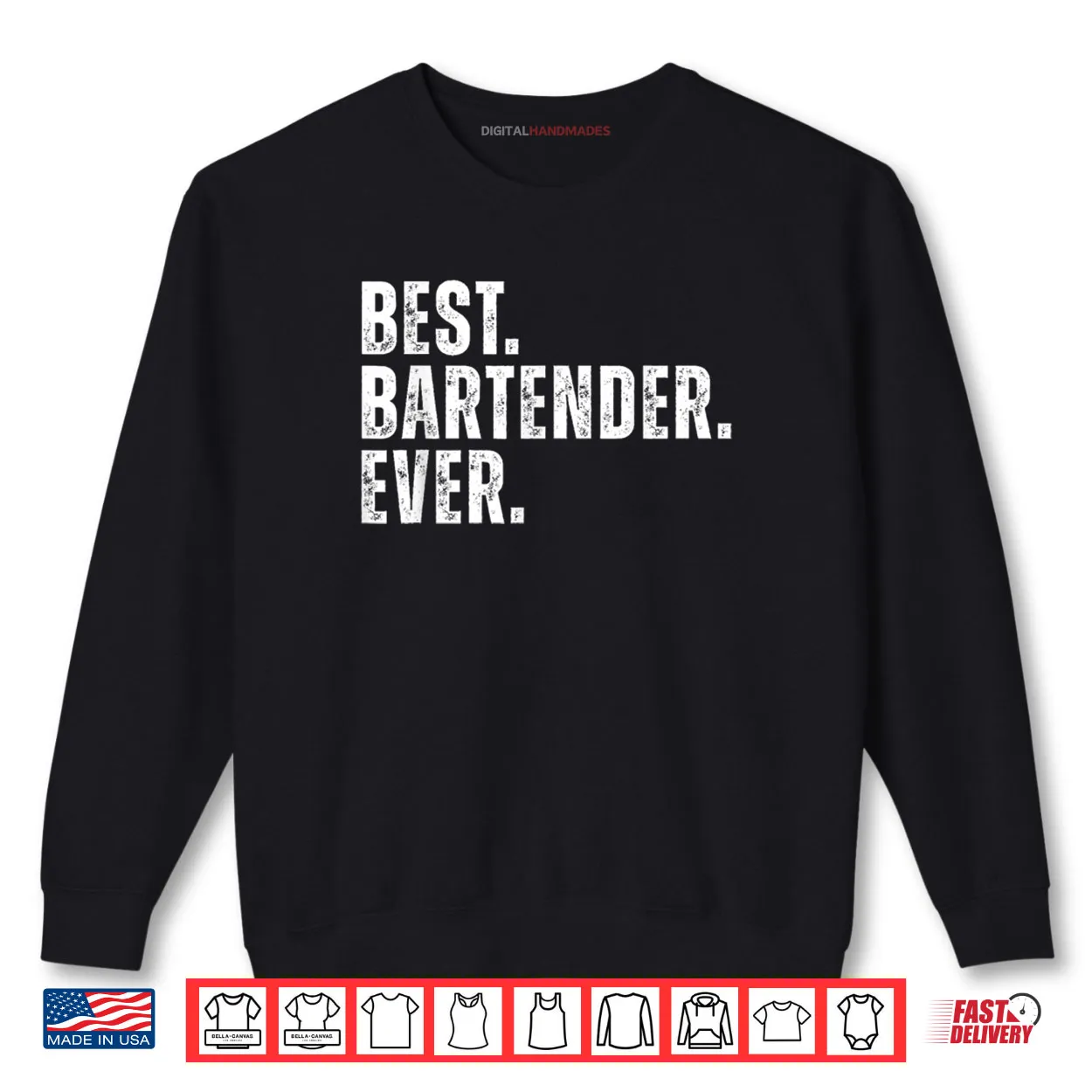 Best Bartender Ever Funny Bartending Shirt Best Bartender Ever Funny Bartending Shirt