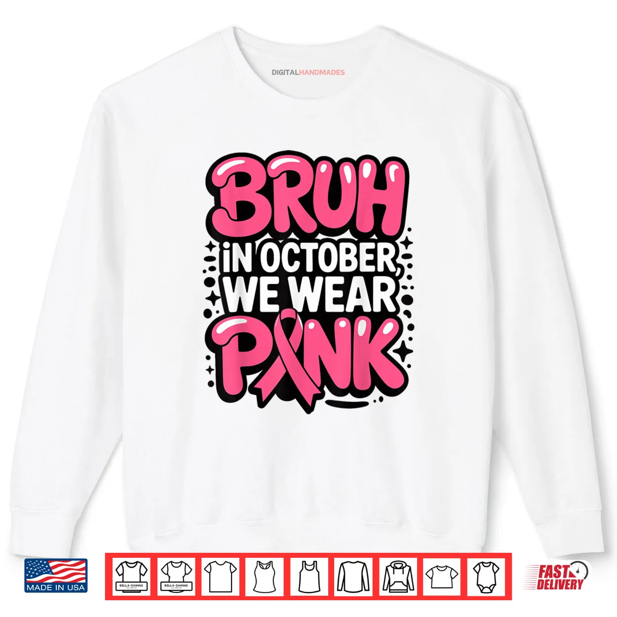 Breast Cancer Bruh in October We Wear Pink Shirt Breast Cancer Bruh in October We Wear Pink Shirt