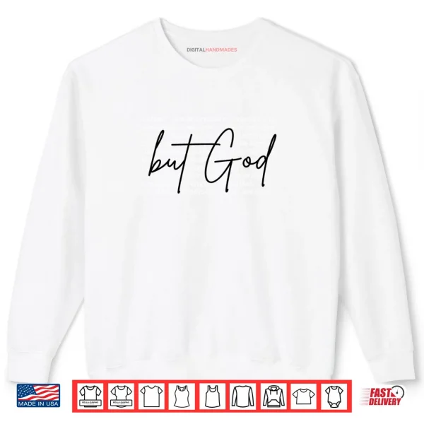 Sweatshirt But God Christian Faith Jesus Waymaker Bible Verse Psalms Shirt 1