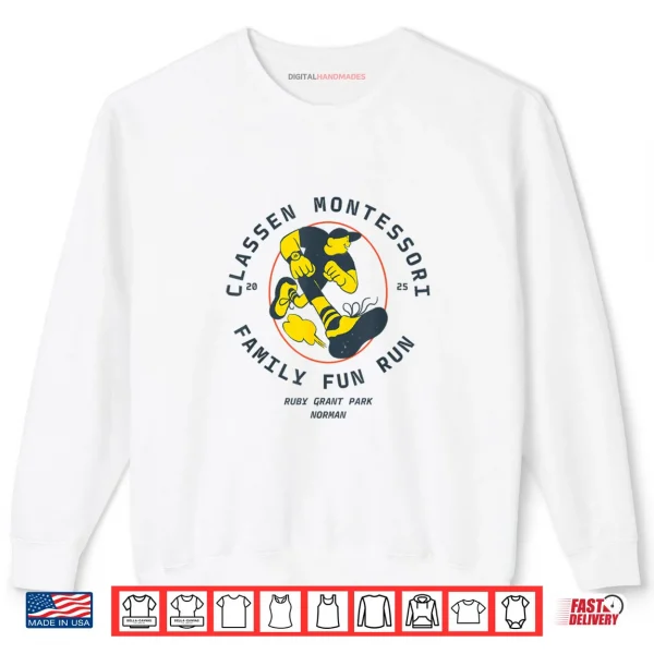 Sweatshirt CLASSEN Montessori School Family Fun Run 2025 Shirt