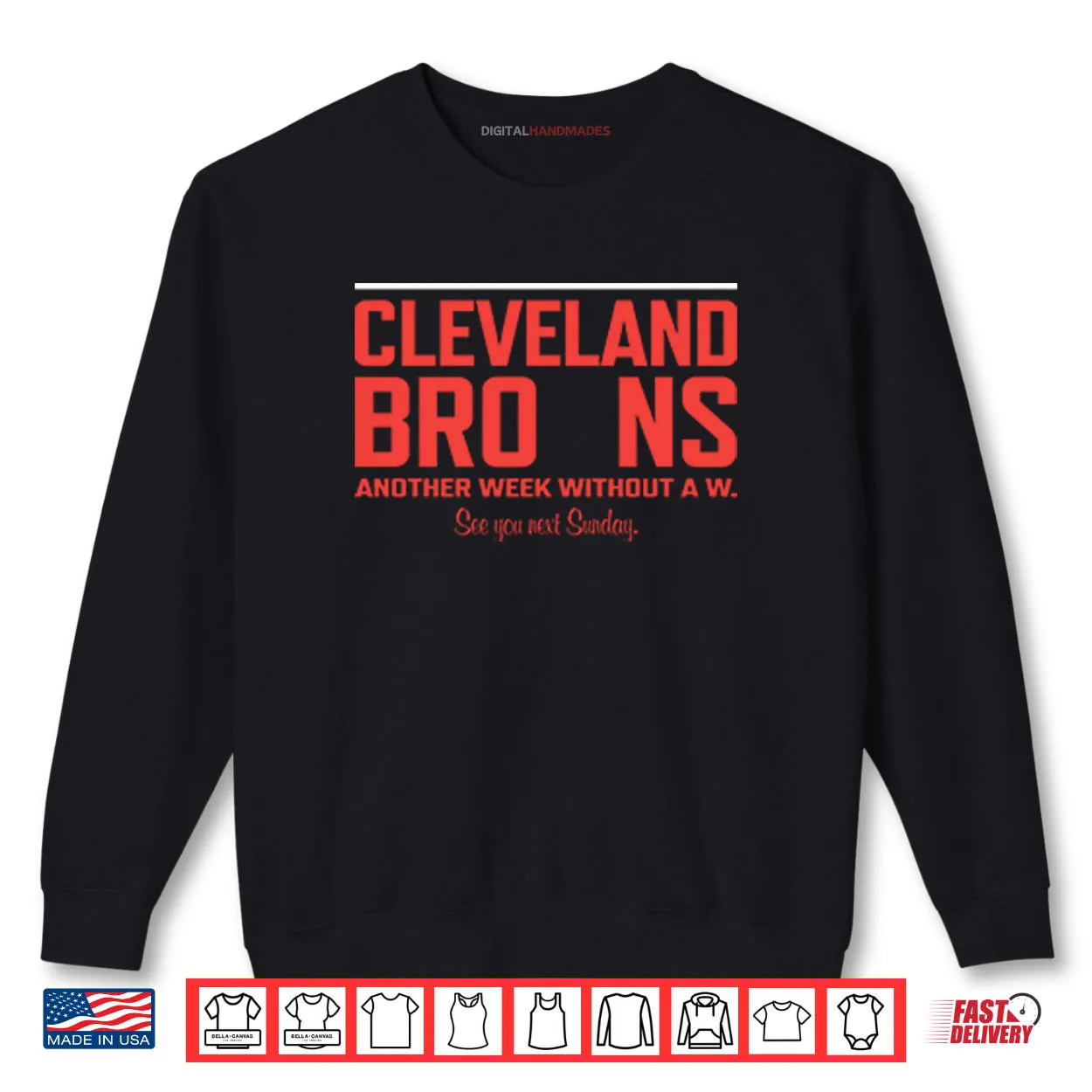 Cleveland Browns Another Week Without A W Shirt Cleveland Browns Another Week Without A W Shirt