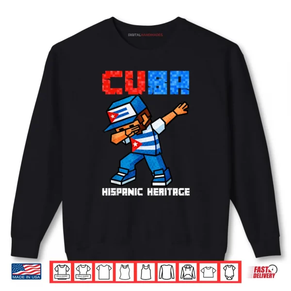 Sweatshirt Cuba Dabbing Boys Game Pixel Hispanic Heritage Cuban Shirt
