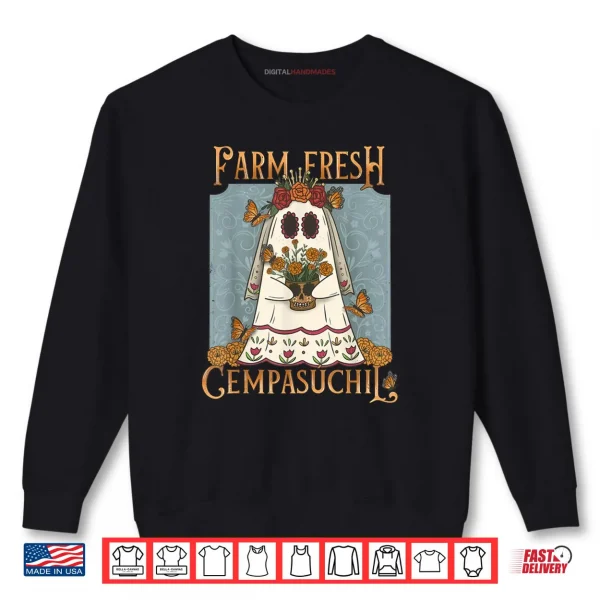 Sweatshirt Farm Fresh Cempasuchil Ghost Day of The Dead Halloween Shirt 1