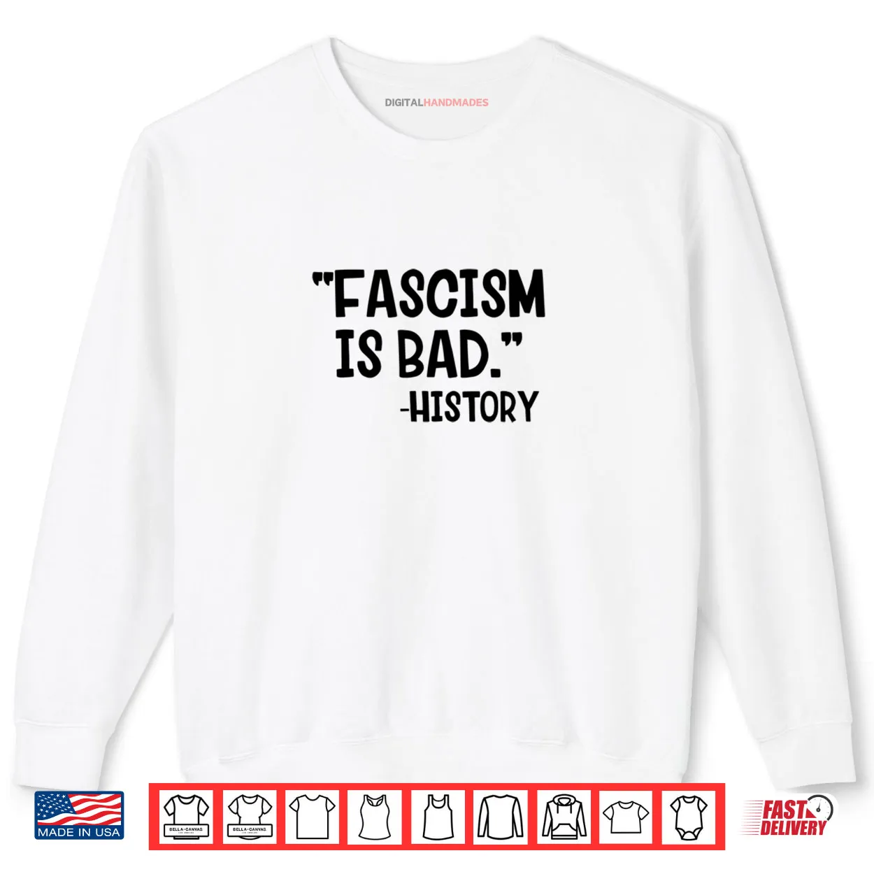 Fascism Is Bad History Shirt Fascism Is Bad History Shirt