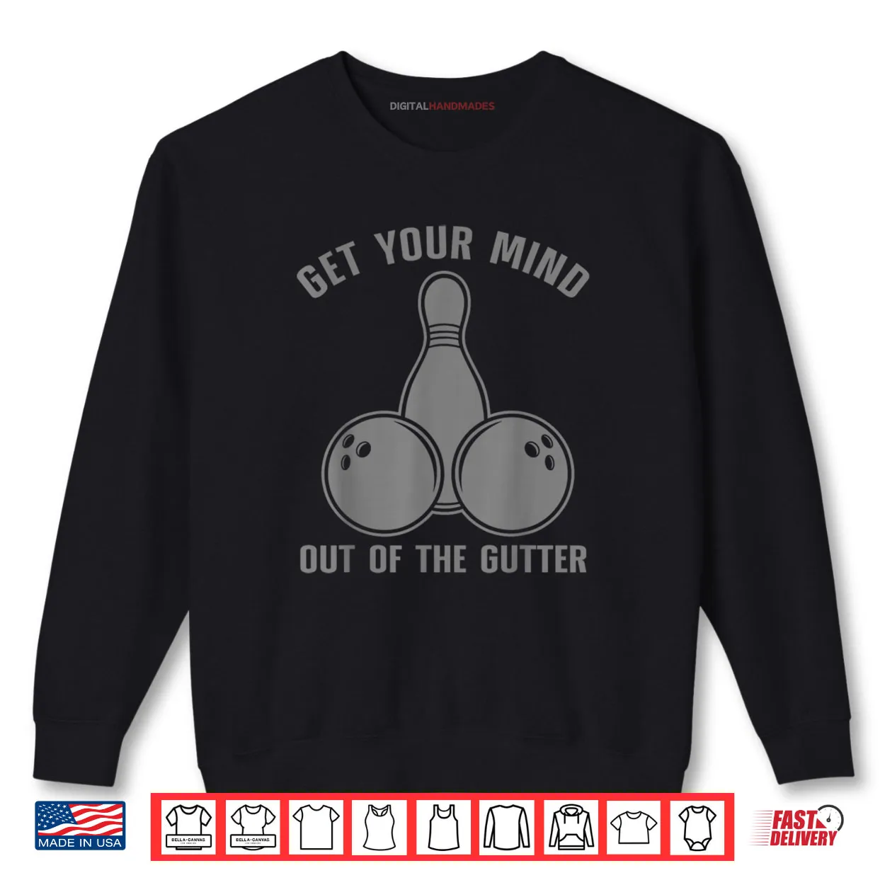 Funny Bowling Get Your Mind Out Of The Gutter Shirt Funny Bowling Get Your Mind Out Of The Gutter Shirt