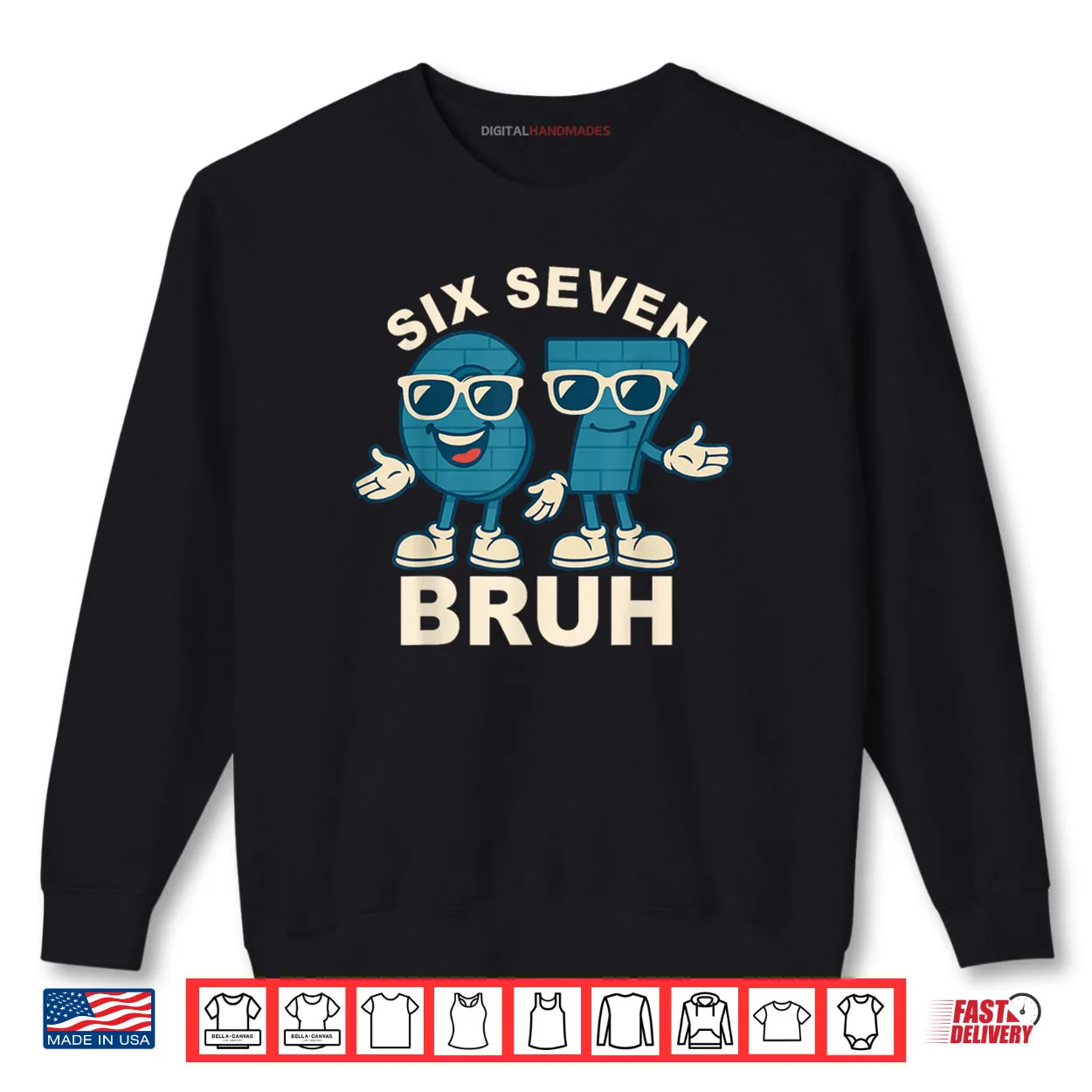 Funny Six Seven Bruh Meme Gift Shirt Funny Six Seven Bruh Meme Gift Shirt