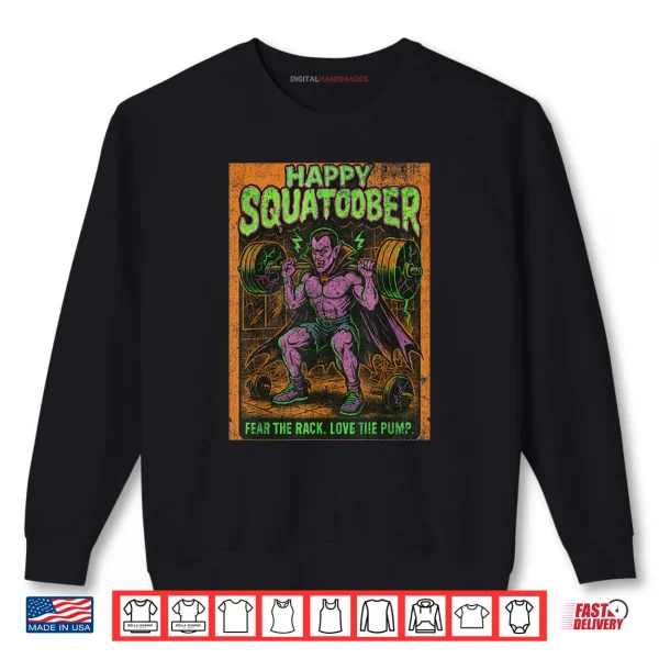 Sweatshirt Happy Squatober Leg Day Challenge Vintage Halloween Monster Shirt