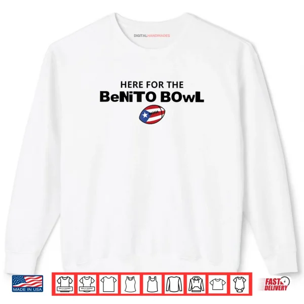 Sweatshirt Here for The Benito Bowl Puerto Rico Flag Football Shirt